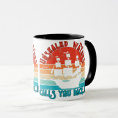 Unversiegelte Gewässer rufen Sie zurück ... !! Tasse (VorderseiteRechts)