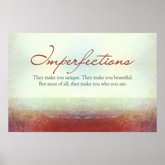 Unvollkommenheiten. Sie machen dich einzigartig... Poster (Vorne)