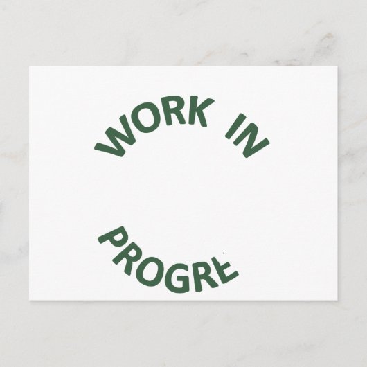 Unvollständige Arbeit in Arbeit Postkarte (Vorderseite)