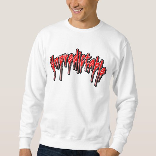 unvorhersehbar sweatshirt (Vorderseite)