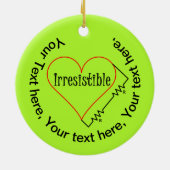 Unwiderstehliches Herz Keramik Ornament (Hinten)