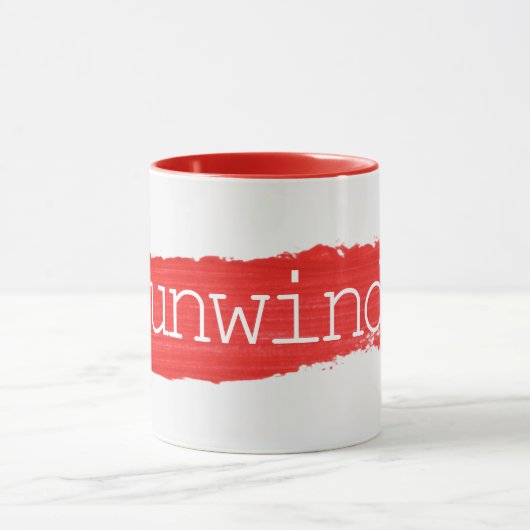 UNWIND-Text auf der roten Paint-Tasse Tasse (Zentrum)