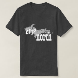 UP Michigan Yooper Up North Mens T - Shirt