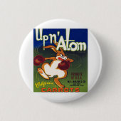 Up n' Atom California Carrots Button (Vorderseite)