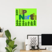 Up North Poster (Heimbüro)