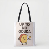 Up to No Gouda Shopping Bag Tote Tasche (Vorderseite)