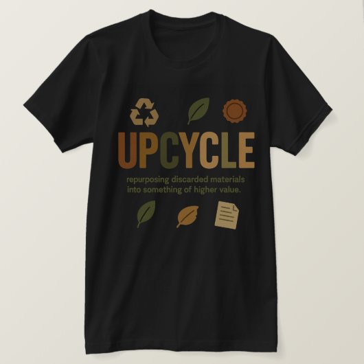 Upcycle Repurposing Discarded Materials Into Somet T-Shirt (Design vorne)