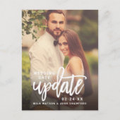 Update Brushed Script Wedding Foto Save the Date Ankündigungspostkarte (Vorderseite)
