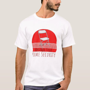 Upgrade der Zuhause-Sicherheit T-Shirt