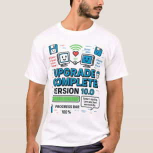 UPGRADE VOLLSTÄNDIG - VERSION 10.0 10. Jubiläum T-Shirt