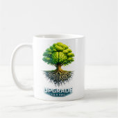 Upgrade Your Mind Design Kaffeetasse (Links)