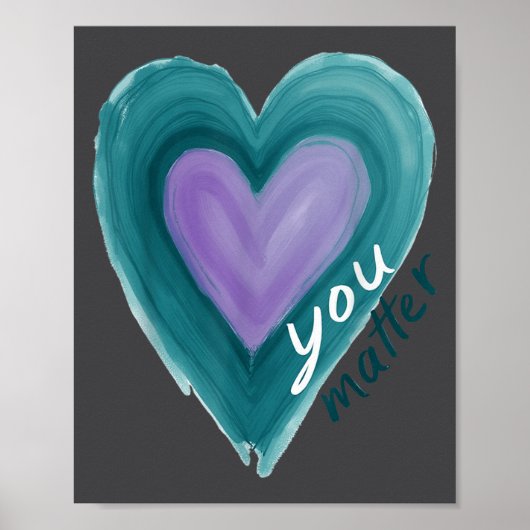 Uplifting you Suicide Prevention Heart Design Poster (Vorne)