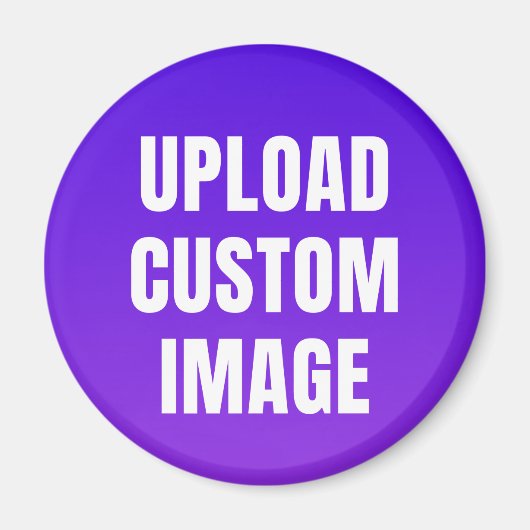 Upload Custom Image - Add Your Own To Print On A Magnet (Vorne)