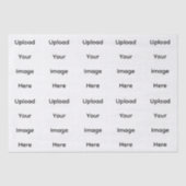 Upload Your Image Template Decoupage Seidenpapier (Vorderseite)