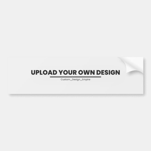 Upload Your Own Design Here | Custom Template Autoaufkleber (Vorne)