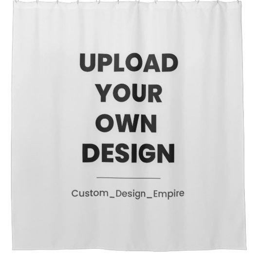 Upload Your Own Design Here | Custom Template Duschvorhang (Vorderseite)