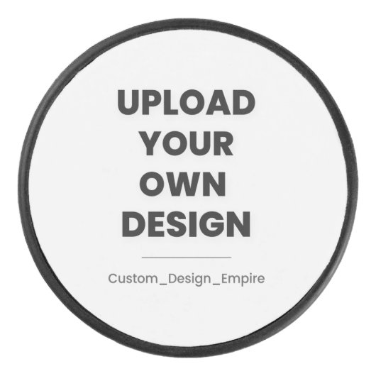 Upload Your Own Design Here | Custom Template Eishockey Puck (Vorderseite)