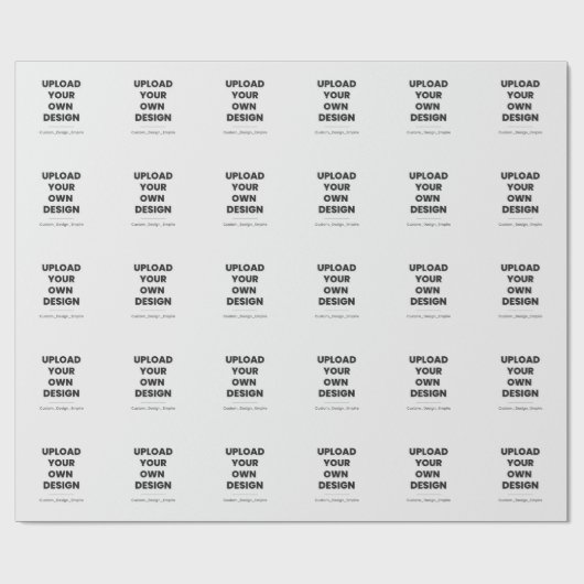 Upload Your Own Design Here | Custom Template Geschenkpapier (Flach)