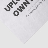 Upload Your Own Design Here | Custom Template Seidenpapier (Ausschnitt)