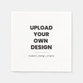 Upload Your Own Design Here | Custom Template Serviette (Vorderseite)