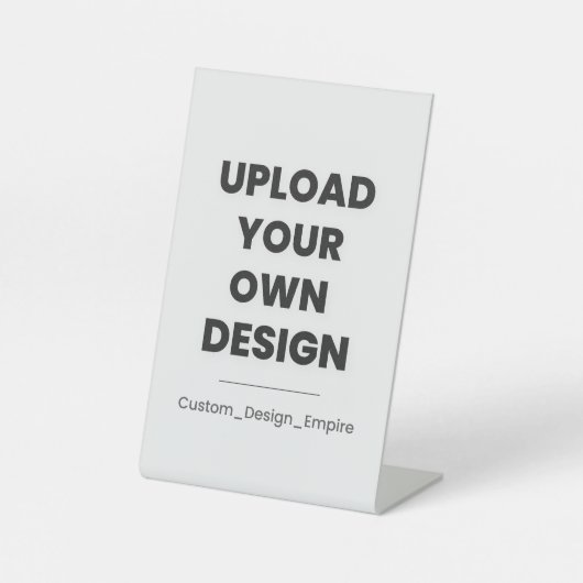 Upload Your Own Design Here | Custom Template Sockelschild (Vorderseite)