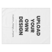 Upload Your Own Design Here | Custom Template Tischdecke (Vorderseite (Horizontal))