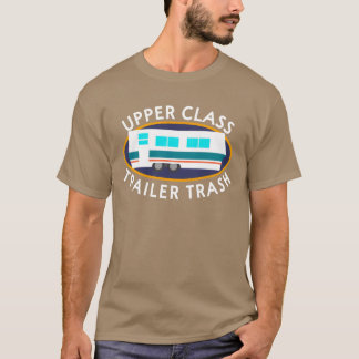Upper Classrailerrash I Camping-Freunde T-Shirt