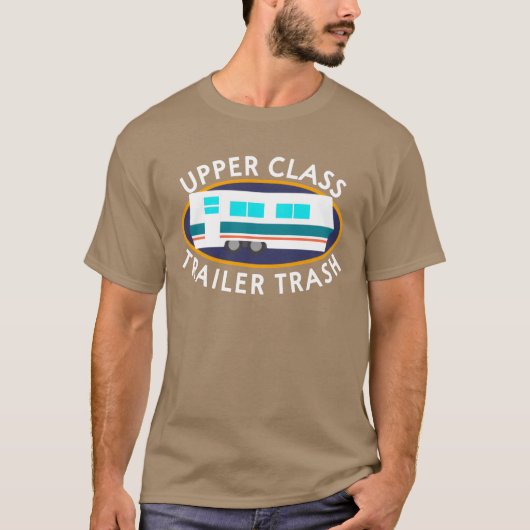 Upper Classrailerrash I Camping-Freunde T-Shirt (Vorderseite)