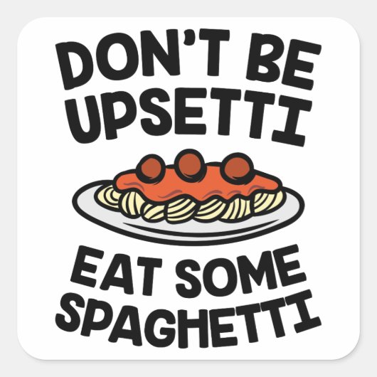 Upsetti Spaghetti Quadratischer Aufkleber (Vorderseite)