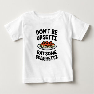Upsetti Spaghettis Baby T-shirt