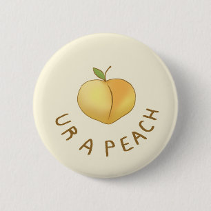 ur a peach button
