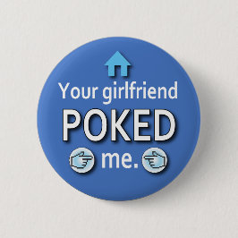 Ur Freundin stieß mich Button