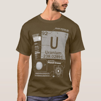 Uran U Element Atomnummer 92 Wissenschaft T-Shirt