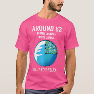 Uranus Fits 63 Erden Funny Astronomie S T-Shirt