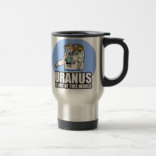 Uranus ist aus dieser Welt Reisebecher (Rechts)
