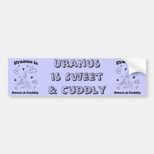 Uranus ist süßer u. Cuddly Autoaufkleber