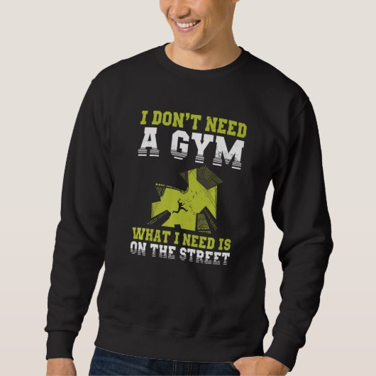 Urban Gymnast Wall Running Design for Traceur Park Sweatshirt (Vorderseite)