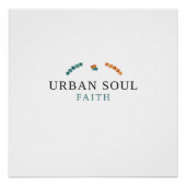 Urban Soul Faith Poster (Vorderseite)