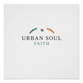 Urban Soul Faith Poster
