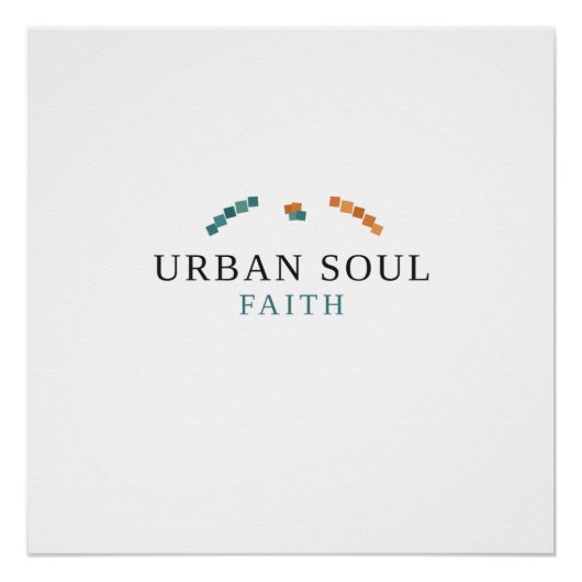 Urban Soul Glaube Poster (Vorderseite)