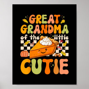 Urgroßmutter des kleinen Cutie Pumpkin Pie als Poster