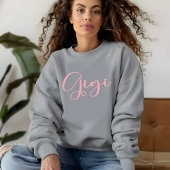 Urgroßmutter Gigi Sweatshirt