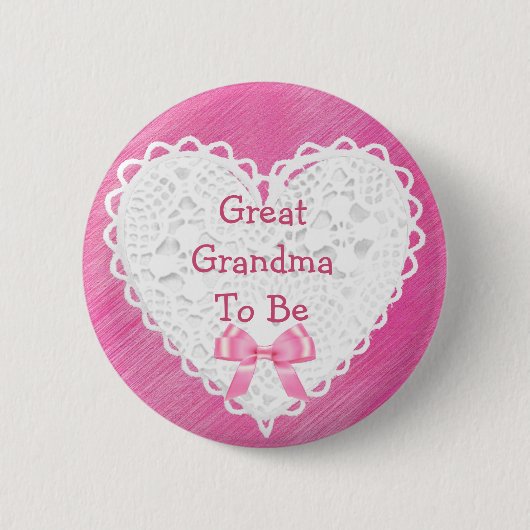 Urgroßmutter wird Pink Lacy Baby Shower Button (Vorderseite)