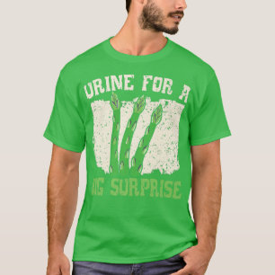 Urin für eine große Überraschung Spargel Gemüse Ge T-Shirt