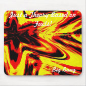 Urknalltheorie Mousepad (Vorne)