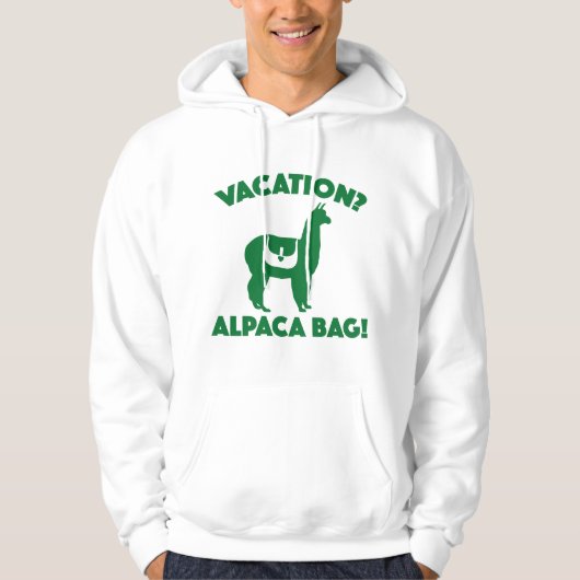 Urlaub? Alpaca-Tasche! Hoodie (Vorderseite)