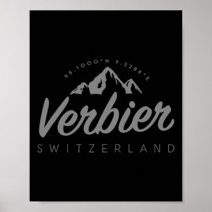 Urlaub am Berg Verbier Skifahren Schweiz Poster