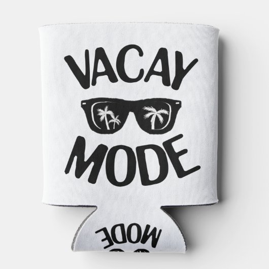 Urlaub Art Vacay Modus Word Text Kunst Dosenkühler (Rückseite)