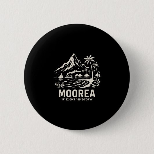Urlaub auf der Insel Moorea Französisch-Polynesien Button (Vorderseite)