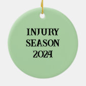 URLAUB FÜR DIE VERLETZTE SPORTSFAN KERAMIK ORNAMENT (Hinten)